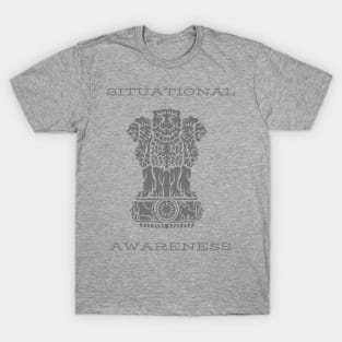 Situational awareness T-Shirt